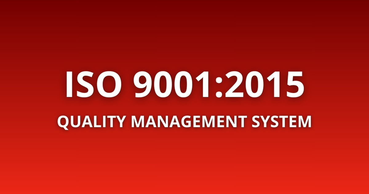 ISO 9001:2015 Quality Management System